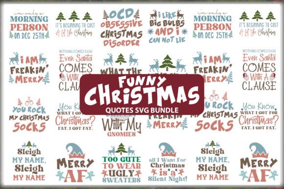 Download Funny Christmas Quotes SVG Bundle - Premium Bundle